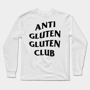 Anti Gluten Gluten Club Long Sleeve T-Shirt